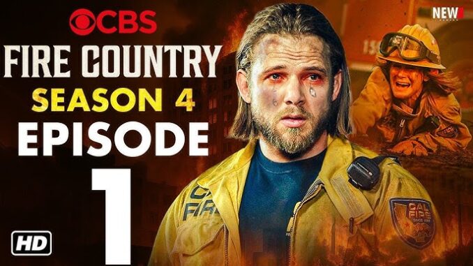 ‘Fire Country’ Season 4: Everything to Know About the Explosive Premiere Episode md11